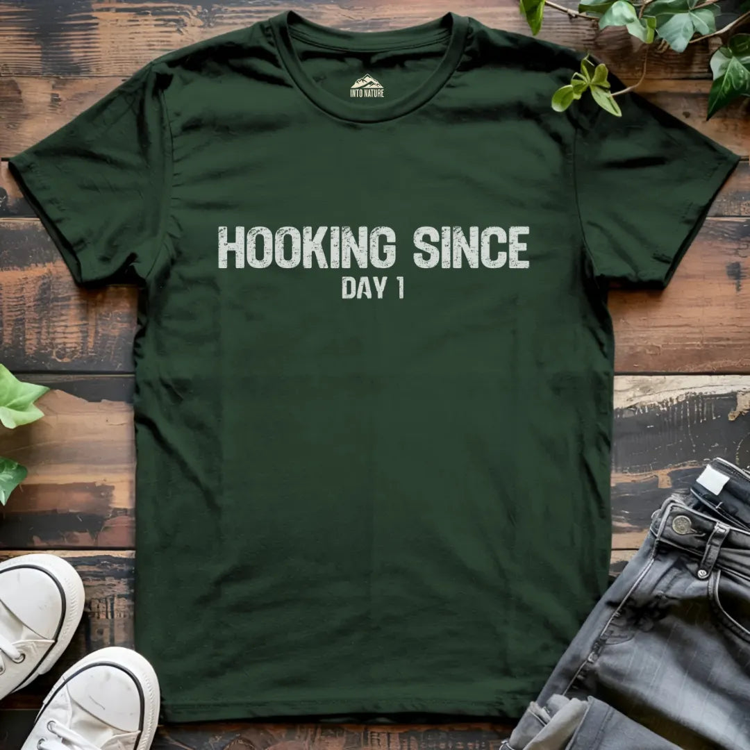 Hooking Since Day 1 Funny Tee