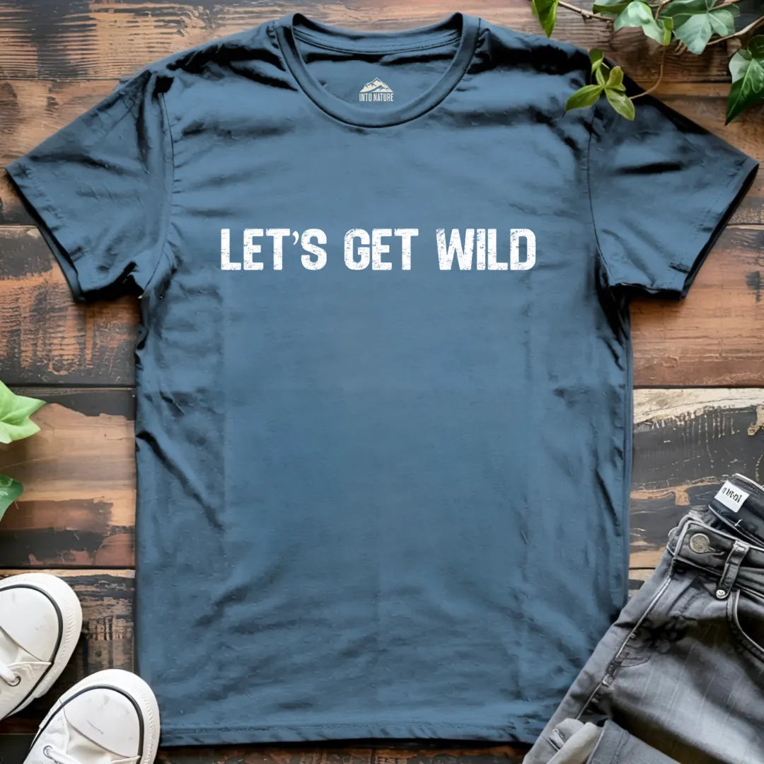 Let's Get Wild Tee