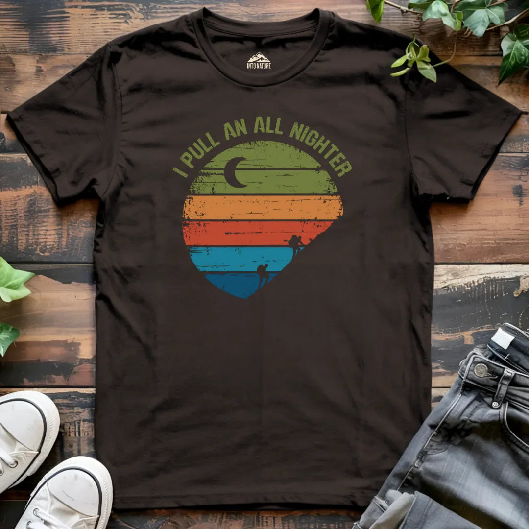 I Pull an All Nighter Tee