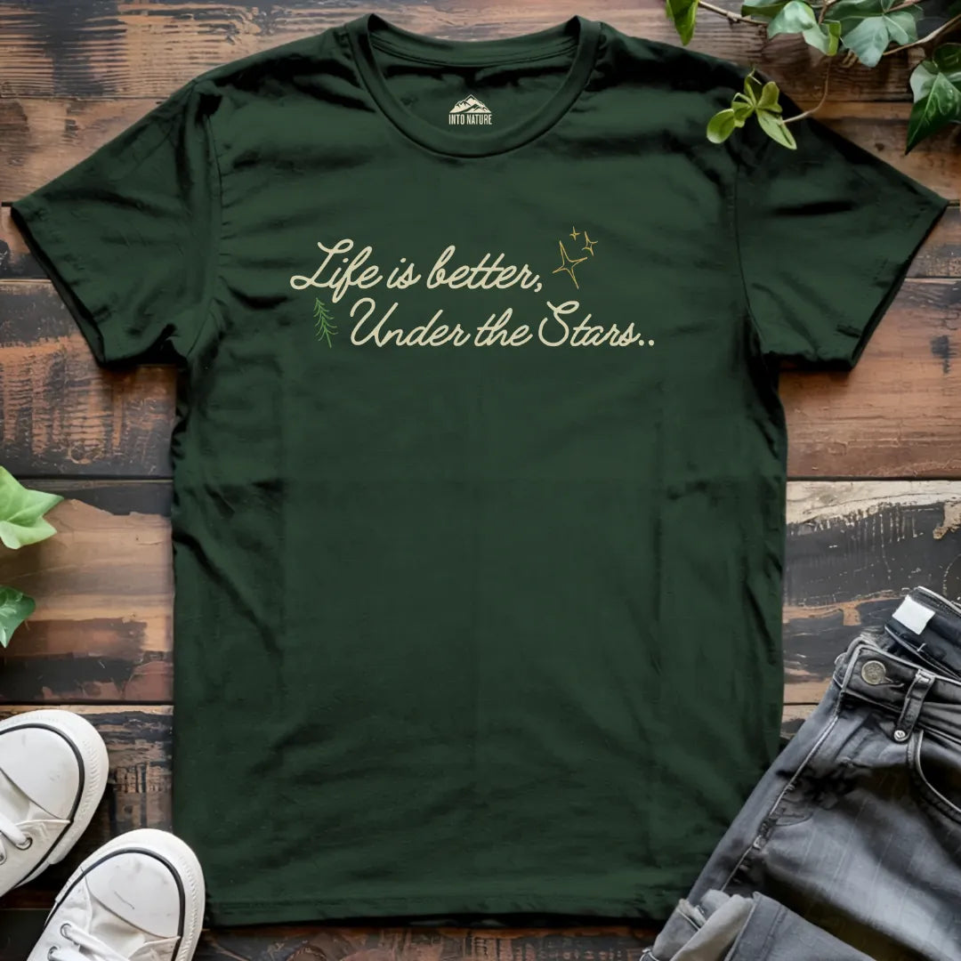 Life is better Under the Stars Tee