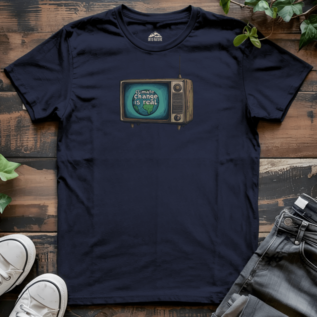 Climate Change is Real Tee - Into Nature Co.
