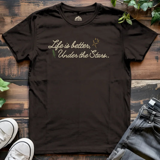 Life is better Under the Stars Tee