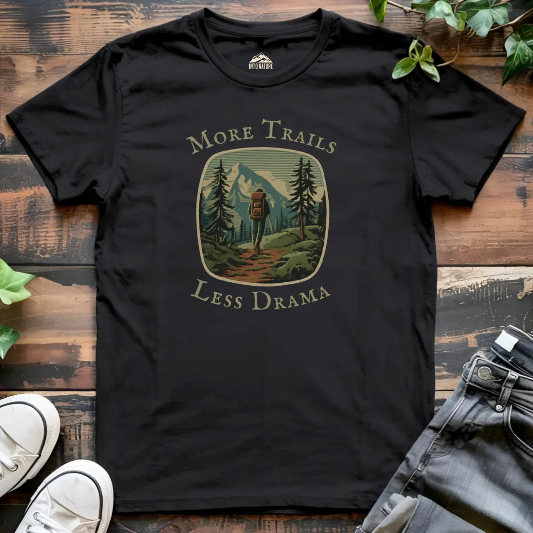 More Trails, Less Drama Tee