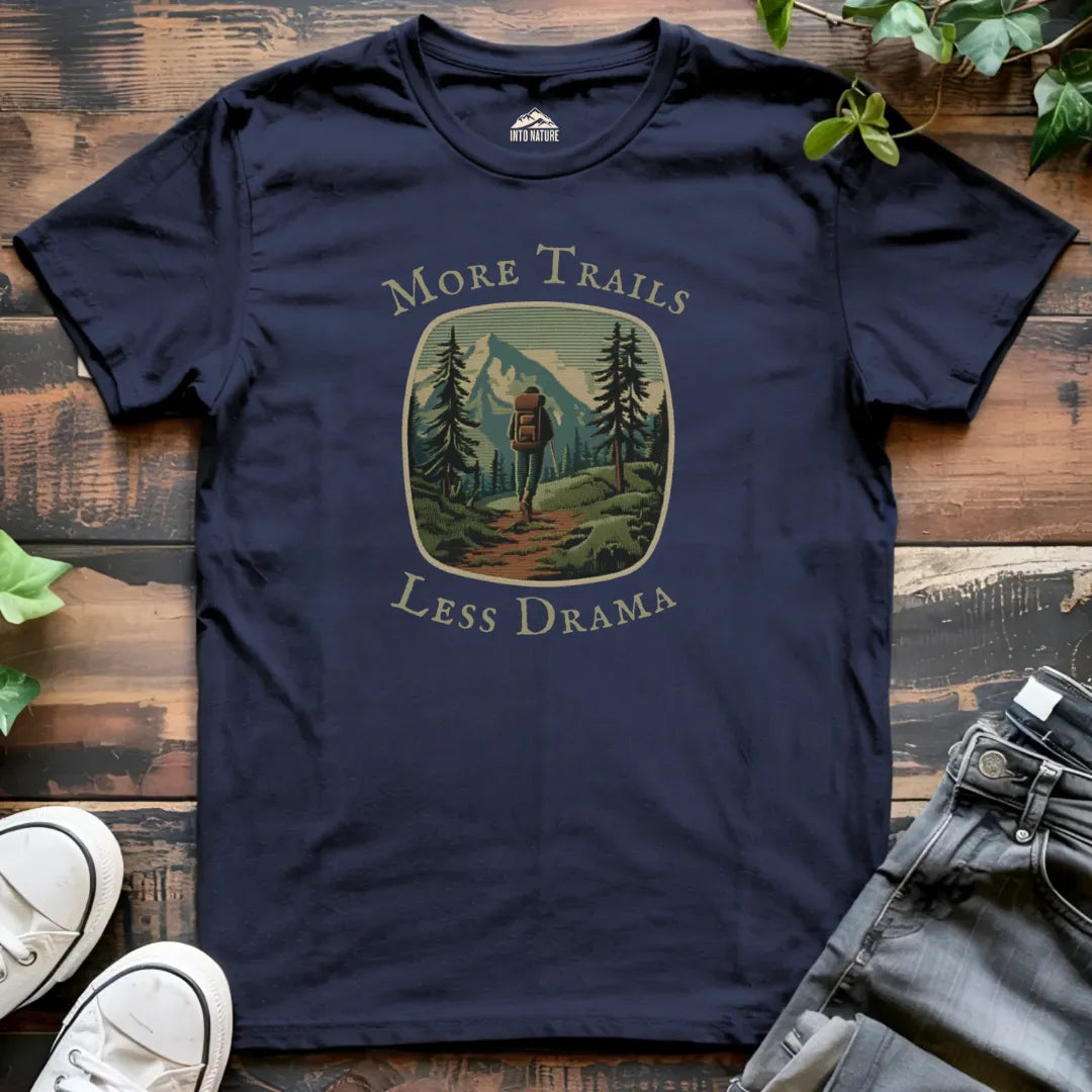 More Trails, Less Drama Tee