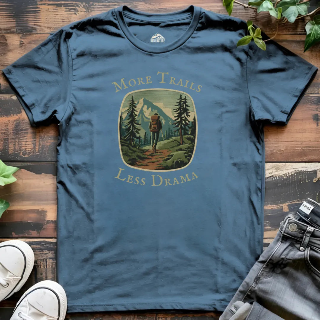 More Trails, Less Drama Tee