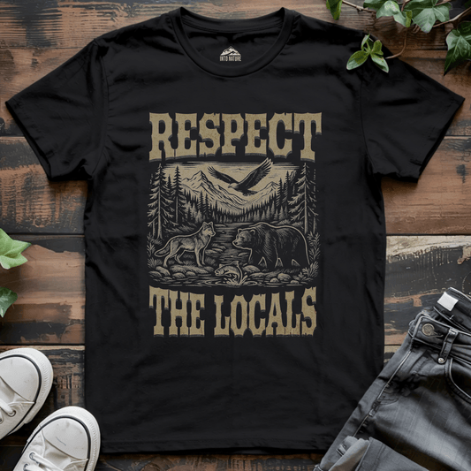 Respect the Locals Tee - Into Nature Co.